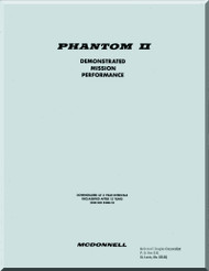 Mc Donnell Douglas Phantom II Aircraft Demonstrated Mission Performance Manual -

