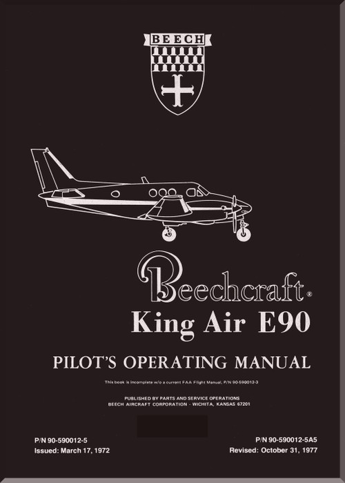 Beechcraft King Air E90 Aircraft Pilot's Operating Manual 1977