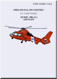 Eurocopter HH-65A  Helicopter Operational Procedures Manual  ( English Language ) CGTO 1H-65A-1-CL2