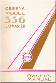 Cessna 336 Skymaster Aircraft Owner's Manual 
