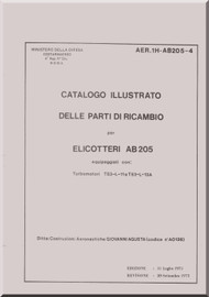 Agusta Bell Helicopter AB 205 Illustrated Parts Catalog - Catalogo Illustrato delle Parti di Ricambio ( Italian Language ) - 1974