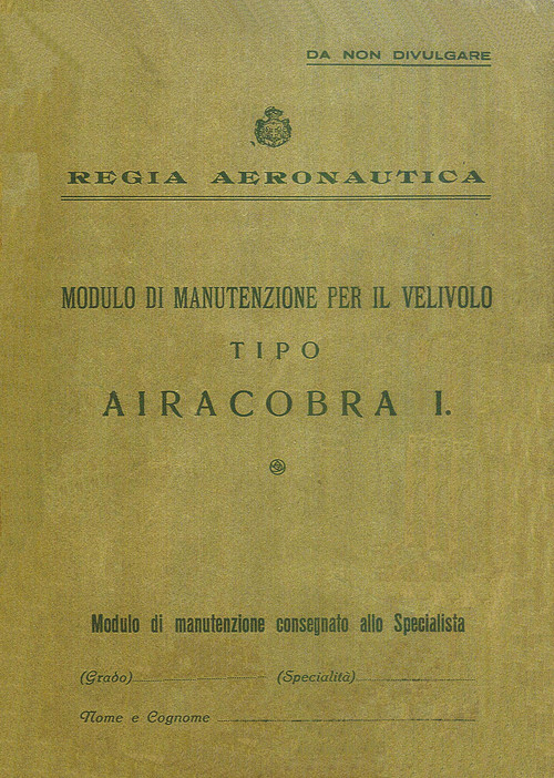 Bell P-39 Aircraft Airacobra I Erection and Maintenance Manual - Manuale di Manutenzione - ( Italian Language )