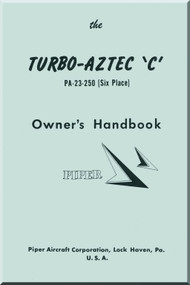  Piper Aircraft Pa-23-250 Turbo Azetec " C " Owner's Handbook Manual