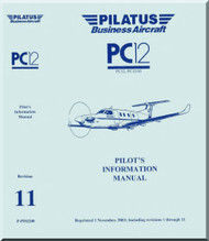 Pilatus PC-12 / 45 Aircraft Pilot's Information Manual Rev. 11 -- ( English Language )