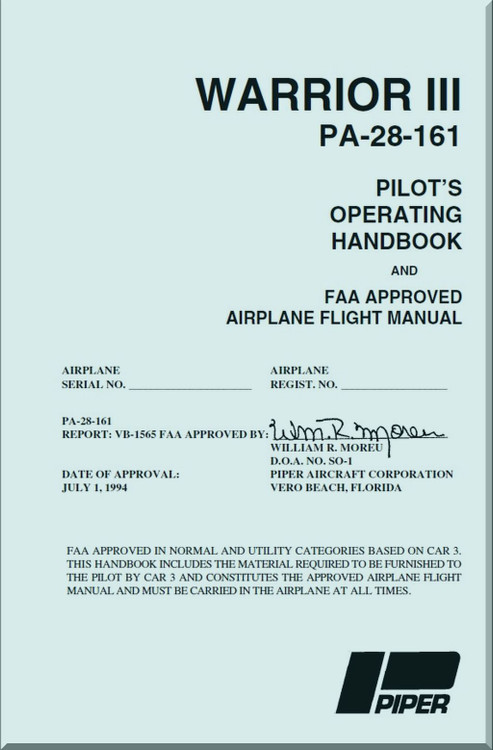 Piper Aircraft Pa-28-161 Warrior III III Aircraft Pilot's Operating and Airplane Flight Manual - VB-1565