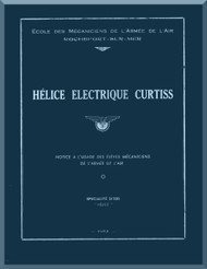 Curtiss Electrical Propeller Maintenance Manual 1943 - French 