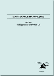 MBB BO 105 Helicopter Maintenance Manual - Revision 25