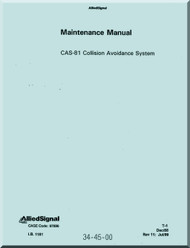 AlliedSignal - CAS 81 Collision Avoidance System - Maintenance Manual - Revision 11 - 1999