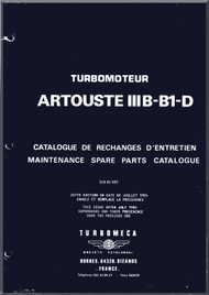 Turbomeca Artouste III B- B1-D Aircraft Turbomoteur Engines Maintenance Spare Parts Catalogue Manual 