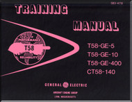 GE T-58-GE-5, -10, - 400 CT58-140 Aircraft Engine Training Manual - SEI -478- 1976