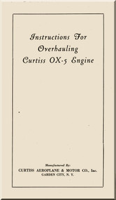 Curtiss OX-5 Aircraft Aero Engine Instructions for Overhauling Manual