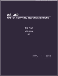 Aerospatiale / Eurocopter AS 350 Version BB, Helicopter Master Servicing Recommendations Manual - Revision 5