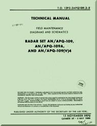 Mc Donnell Douglas F-4 D Aircraft Radar Set AN / APQ-109, A , (V) 4 System Manual - Field Maintenance Diagrams and Schematics T.O 12P2-2APQ109-2-5 - 1970