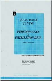 Rolls Royce Clyde Aircraft Engine Performance and Installation Data Manual -1946 - Publication TSD59