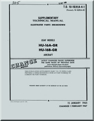 Grumman HU-16 A,B -GR Aircraft Supplement Illustrated parts Breakdown Manual - T.O. 1U-16(H)-4-1 -1965-1967