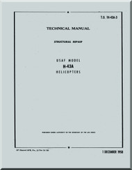  KAMAN H-43 A Helicopter Structural Repair Manual - T.O. 1H-43A-3 -1958