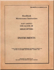 KAMAN UH-2A,B Helicopter Maintenance Instructions Handbook Manual -Instruments - NAWEPS 01-260HCA-2-8 -