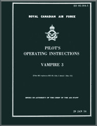De Havilland Vampire 3 Aircraft Pilot's Operating Instructions Manual - RCAF - EO 05-10A-1 -1951