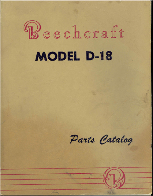 Beechcraft D 18 Aircraft Parts Catalog Manual - 1949