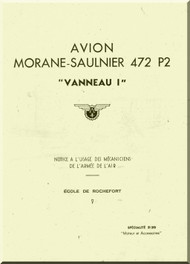 Morane Saulnier MS-472 P2 Vanneau I Avion Aircraft Technical Manual ( French Language )