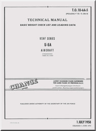 De Havilland U-6A Beaver Aircraft Basic Weight Check List and Loading Data Manual T.O. 1U-20A-5 - 1973