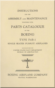 Boeing F4B-1 Instructions Assembly & Maintenance Parts Catalog Manual, - 1931