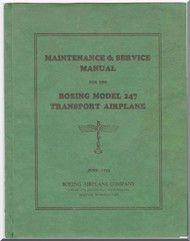 Boeing 247 Aircraft Maintenance and Service Manual - 1933 