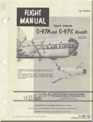Boeing C-97 A, C Aircraft Flight Manual - T.O. 1C-97A-1 - 1962