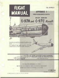 Boeing  C-97 A, C Aircraft Flight Manual - Performance Data - T.O. 1C-97A-1 -1- 1962