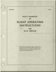 Boeing XC-97 Aircraft Flight Operating Instructions Manual - D-6001