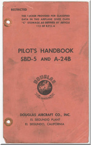 Douglas SBD-5 A-24B Aircraft Pilot's Handbook Manual