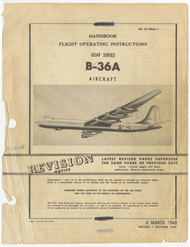 Convair B-36 A Aircraft Flight Operating Instructions Manual - AN 01- 5EUA-1- 1948