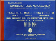 Macchi MC.200 2a , 24a Series Aircraft Illustrated Parts Catalog ( Nomenclatore) Manual, - 1942 - (CA445-4) -( Italian Language ) 