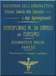 Macchi M.70 Aircraft Erection and Maintenance Manual, Norme di Montaggio. Regolazione e Manutenzione -1929- ( Italian Language ) 