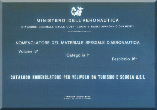 FIAT AS.1 and A.S.1 Idro  Aircraft Illustrated Parts Catalog  Manual,  Catalogo Nomenclatore ( Italian Language ) 