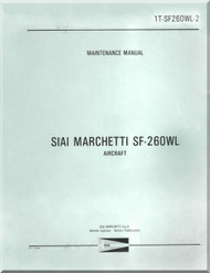 SIAI Marchetti SF-260WL Aircraft Maintenance Manual ( English Language ) - 1T-SF260WL-2 -1978 