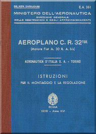 FIAT CR.32 Ter Aircraft Maintenance Manual- Istruzuioni per il montaggio ( Italian Language ) - C.A. 351-1938