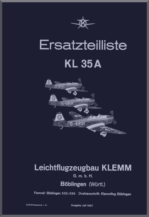 Klemm Kl 35 A Aircraft Illustrated Parts Catalog Manual , Ersatzteilliste - 1937 - (German Language )