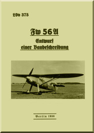 Focke-Wulf FW 56 Aircraft Description Manual, LDv 375 , (German Language ) - , 1936,