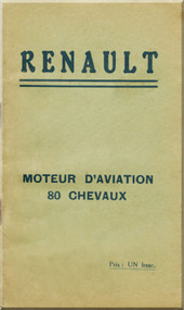 Renault Type 80 Chevaux Aircraft Engine Technical Manual ( French Language ) -