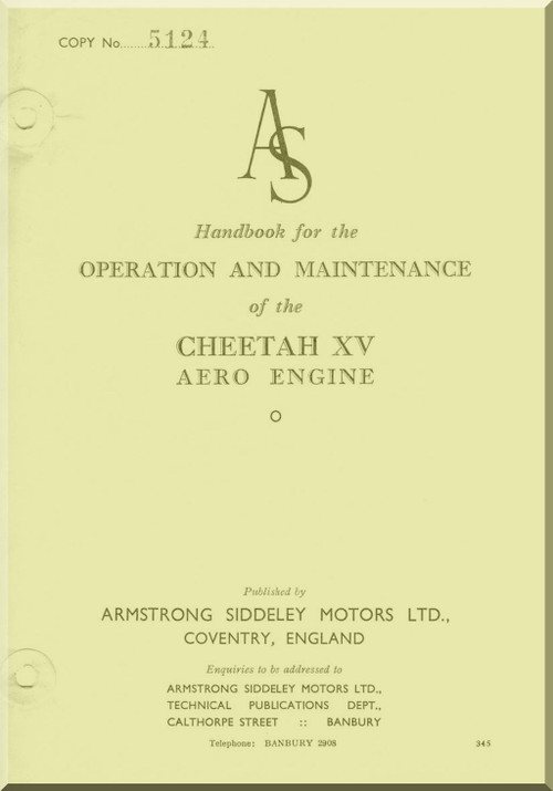 Armstrong Siddeley Cheetah XV ,  Aircraft Engine Operation and Maintenance  Manual  ( English Language )  