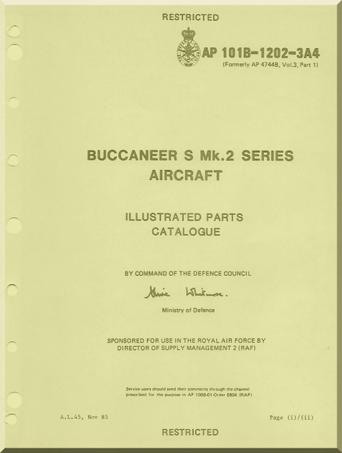 Blackburn Buccaneer S Mk.2 Aircraft Illustrated Parts Catalogue Manual - - AP 101B-1202-3A4 -1985
