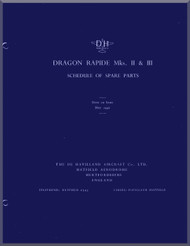 De Havilland Dragon Rapide Mks II & III Aircraft Schedule of Spare Parts Manual 