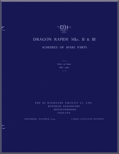 De Havilland Dragon Rapide Mks II & III Aircraft Schedule of Spare Parts Manual 
