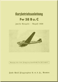 Focke-Wulf FW 58 B and C Aircraft Short Manual , (German Language ) - - 1938,