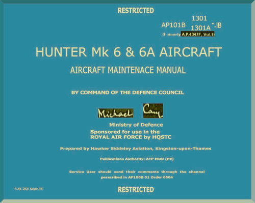 Hawker Hunter Mk.6 & 6A Aircraft Maintenance Manual - AP 1018 1301-1B -1975