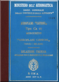 Caproni Ca.97 " Mercurius " Aircraft Technical Report Manual, Relazione Tecnica ( Italian Language ) , 1933
