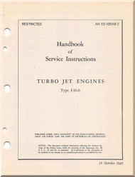 General Electric J31 / I-16-6 Aircraft Turbo Jet Engines Handbook of Service Instructions Manual - AN 02-105AB-2- 1945