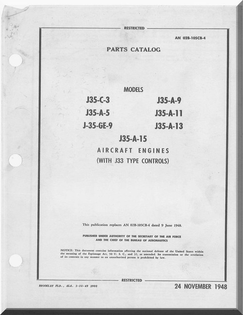 Allison / General Electric  J-35-C-3 , - A-5 -GE-9 -A9 -A11 -A-13   - Aircraft Engine Parts Catalog  Manual - AN 02B-105CB-4 - 1948