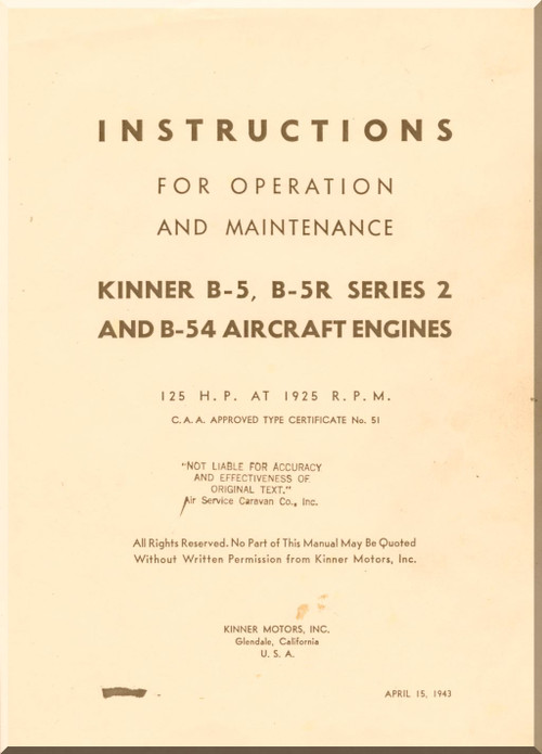 Kinner B-5, B-5R, B-54 Aircraft Engine Instructions for Operation and Maintenance Manual - 1943